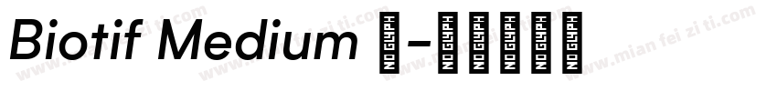 Biotif Medium 中字体转换